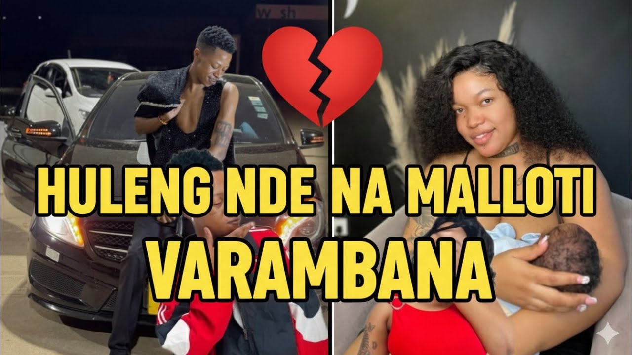 Hulengende na Malloti varambana 💔