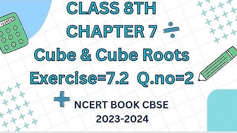 Class 8th Chapter 7 Cube & Cube Roots Exercise 7.2  Q no 2 || CBSE NCERT BOOKS || CLASS 8TH