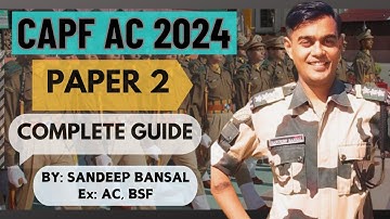 CAPF AC 2024 | PAPER 2 STRATEGY: | Complete Guide | UPSC| TEAM NISHTHA |