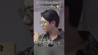 inner thoughts of class captain 🤣 #jungkook #bts #naamjoon #kpopedit #trendingshorts #notyourtype