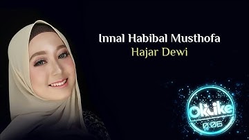Dewi Hajar - Innal Habibal Musthofa DJ VERSION (Lirik Terjemahan)