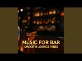 Relaxing Jazz Lounge Music – Perfect for Elegant Evenings 🎶
