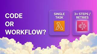 Step Functions, When to Use Them Instead of Code