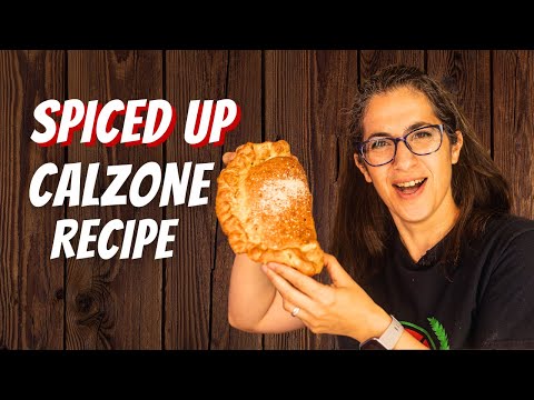 New CALZONE Recipe: Deliciously Spiced Up!