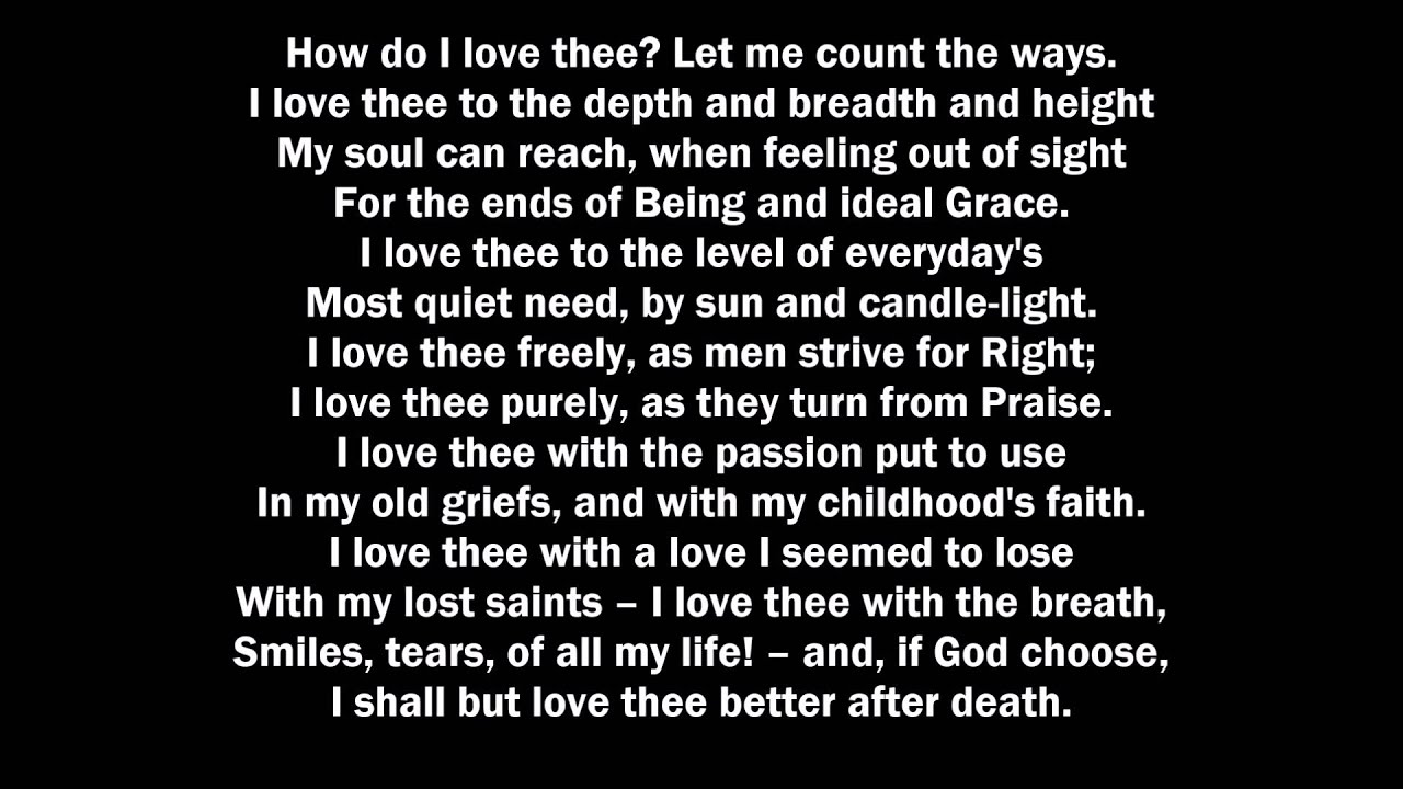 Песня i love the way. Elizabeth Barrett Browning how do i Love Thee.