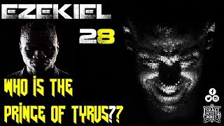 The Israelites Who Is The Prince Of Tyrus In Ezekiel