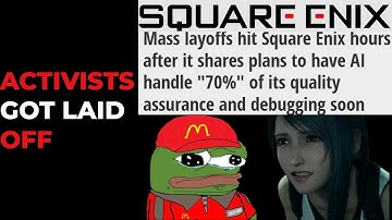 Square Enix Is Apparently Cleaning "House" As A Massive Wave Of Layoffs Hit The Company