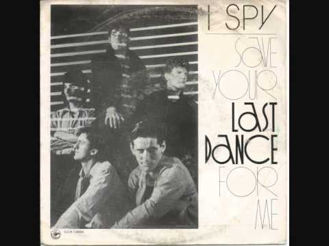 I SPY Last Dance   Remasterd By B v d M 2014