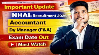 Nhai Exam Date Out 2026 Accountant & Dy Manager F&A Cma Inter, Ca Inter, Mba Finance