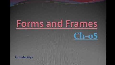Forms and Frames | Last Part | #Class_Xth | #Computer | #IT | #HTML | by Make It Easy with Anshu