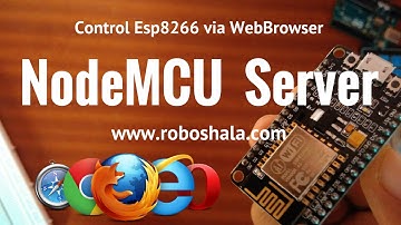 2.NodeMCU Server | Control via WebBrowser | RoboShala Hindi