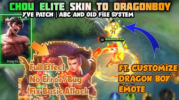 Chou Elite Skin to Dragonboy Script | ft. customize Dragon Boy Emote | DC: The Script Maker