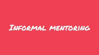 Mentoring #Mentor #Formal Mentor #protege #Informal Mentor screenshot 5