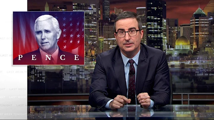 Mike Pence: Last Week Tonight with John Oliver (HBO)