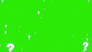 Green Screen Question Mark Overlay | Free Download No Copyright