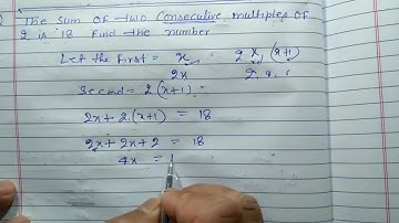 The sum of the consecutive multiple of 2 is 18 .find the numbet