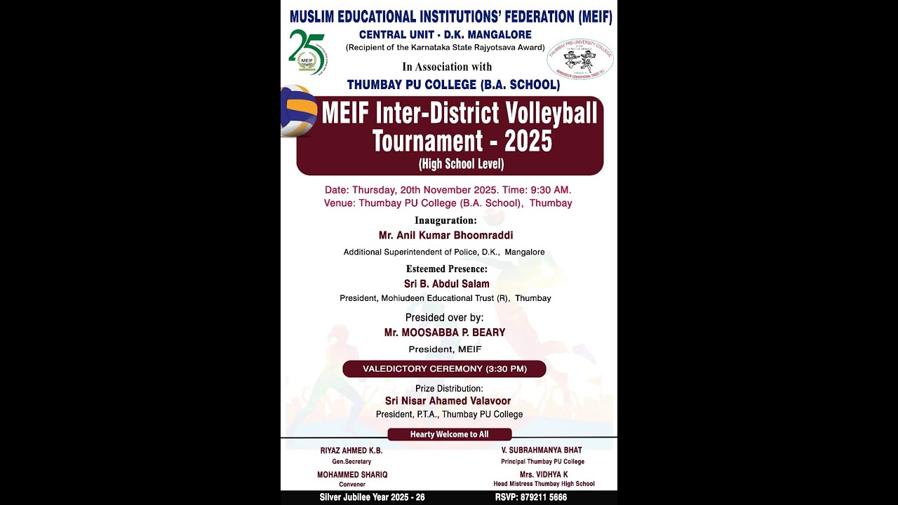 MEIF INTER  DISTRICT VOLLEY BALL TOURNAMENT-2025 @ B A  SCHOOL  THUMBAY