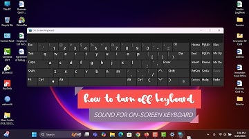 How To Turn off Keyboard Sound for On Screen Keyboard in Windows 11