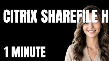 The Ultimate Citrix ShareFile Honest Review Tutorial  From Zero to Pro in 1 Minute