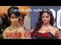 Cardi B Dead City Girl JT Diss