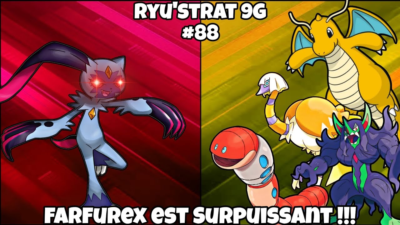 FARFUREX EST BEAUCOUP TROP FORT MEILLEURE FORME DE HISUI !!! Ryu'Strat 9G #88