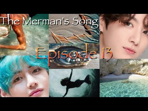 Taekook || Merman's Song - Episode 13 || VKook KookV  love story ff fan fiction