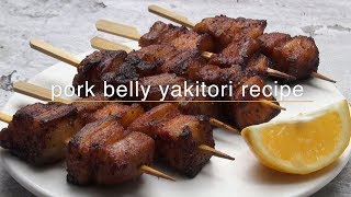 Pork Belly Yakitori Recipe