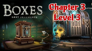 Boxes Lost Fragments - Chapter 3 Level 3 Walkthrough