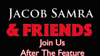 Join Us After The Feature (Jacob Samra and Friends) / Feature Presentation Logo
