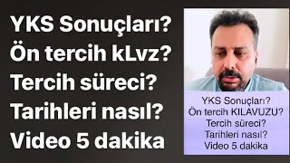 Yks 2022 Sonuçları Ne Zaman? Tercih Takvimi? Video 5 Dk