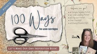 3 Easy Scrap Pockets | 100 Ways to Use Scraps - Projects #1, #2, and #3