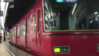名鉄6800系金魚鉢 6819f+名鉄6500系鉄仮面 6507f(急行新鵜沼行き)名鉄名古屋駅 発車‼️