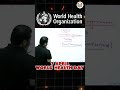 WHO - World Health Organization #Shorts #360DegreeSeries #SiddharthSir