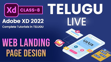 Free Adobe XD Tutorial User Experience Design for Beginners in Telugu- Live Class 08