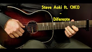 How To Play Steve Aoki Ft. Cnco - Diferente Acoustic Guitar Lesson - Tutorial