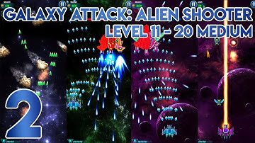 Galaxy Attack Alien Shooter Level 11 to 20 Medium - Gameplay Walkthrough Part 2