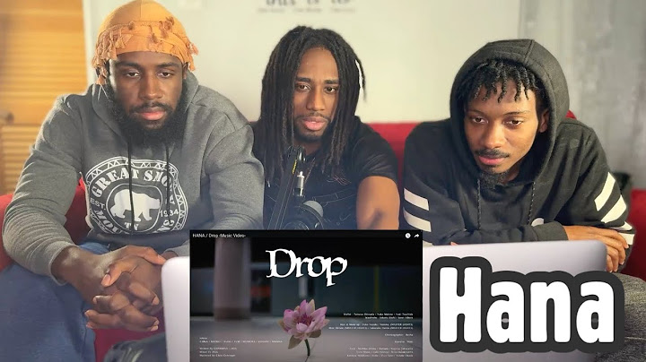 First Time Reaction to HANA / Drop Music Video
