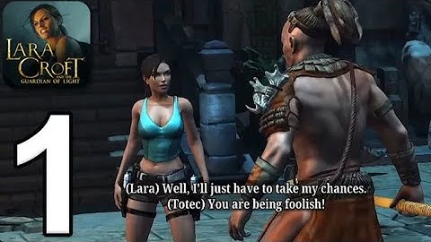 Lara Croft: Guardian of Light Mobile - Gameplay Walkthrough Part 1 - Intro & Tutorial (iOS, Android)