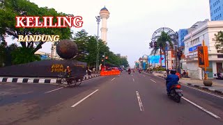 KELILING KOTA BANDUNG || Suasana kota Bandung di pagi hari
