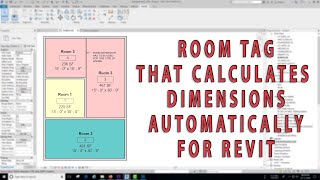"ROOM TAG WITH DIMENSIONS" Room Tag That Calculates Dimensions Automatically For Your Room in Revit.