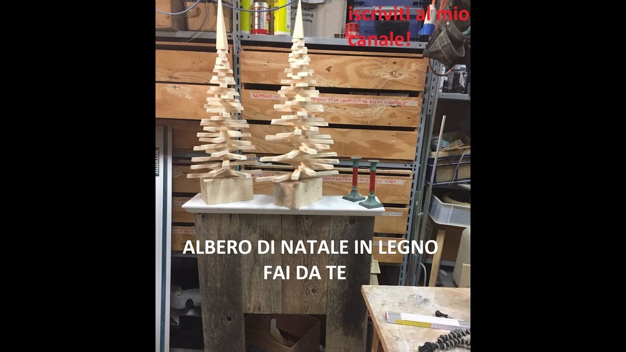 Albero Di Natale Legno Fai Da Te.Albero Di Natale In Legno Fai Da Te Homemade Wood Christmas Tree Youtube