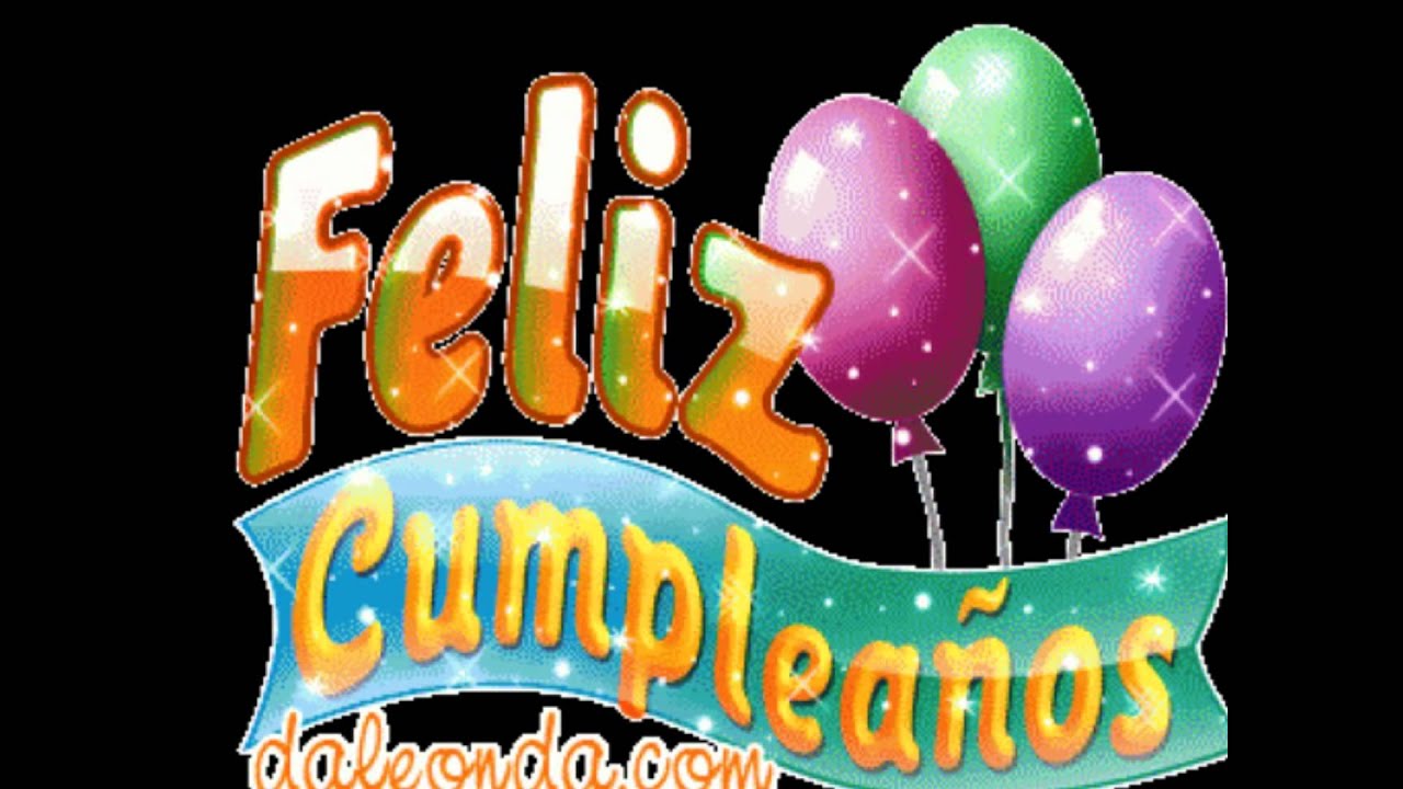 feliz cumpleanos tesoro youtube feliz cumpleanos tesoro youtube