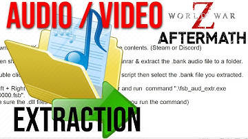 How to Extract Audio & Video from World War Z Game (.bank file extractor)