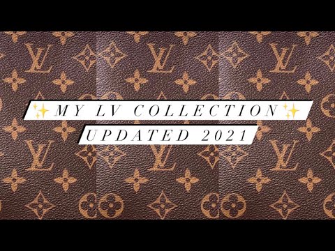 MY ENTIRE LV COLLECTION *Updated 2021* (Requested Video) 