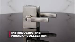 Kwikset® Mirada™ Collection - Elevated design, unique reeded handles and on-trend finishes.