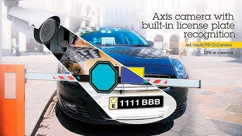 AXIS Camera / Vaxtor LPR 前端辨識車牌 / 連動錄影系統 Nx Witness