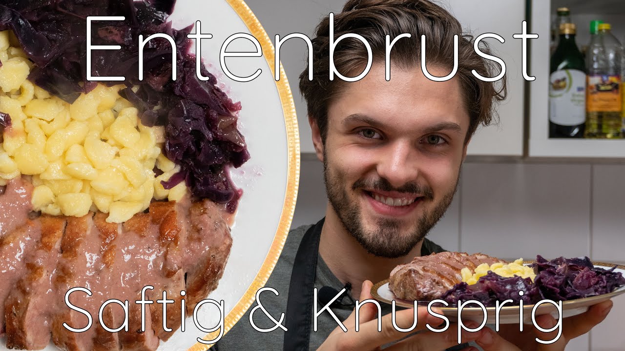 Saftig knusprige Entenbrust mit Rotkohl und Spätzle (Frohe Weihnachten ...