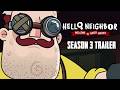 Hello Neighbor: Welcome To Raven Brooks Season 3 Trailer