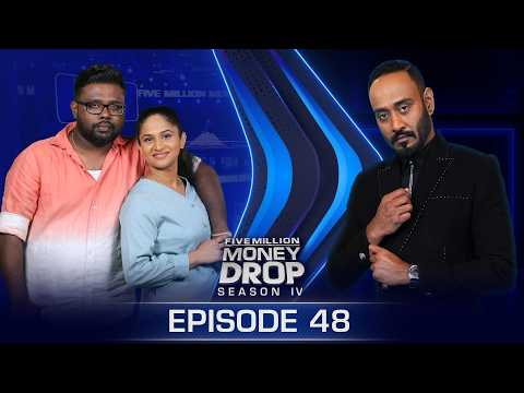 Thilina & Sumudu | Five Million Money Drop S4 | Episode 48 | Sirasa TV