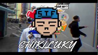 Taker STF - Chikiluky👽 #SinTenerFronteras